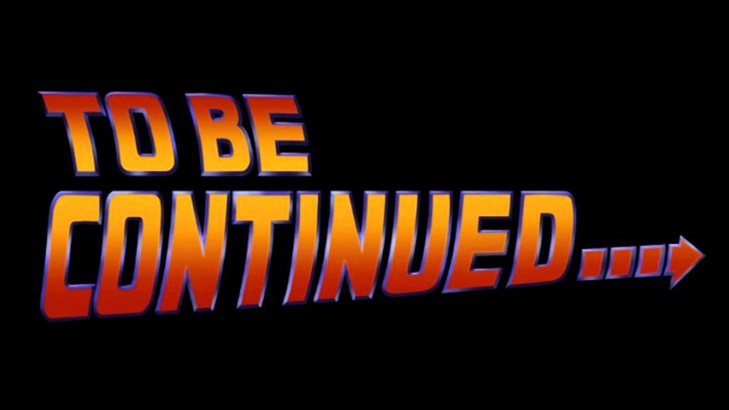 To Be Continued BTTF