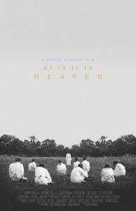 As It Is In Heaven Poster