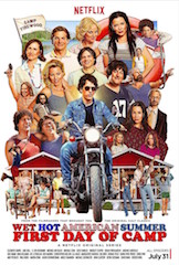 Wet Hot American Summer First Day of Camp Poster