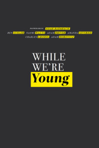 While We're Young Poster