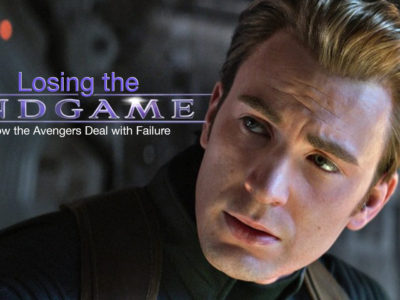 Losing the <em>Endgame:</em> How the Avengers Deal with Failure